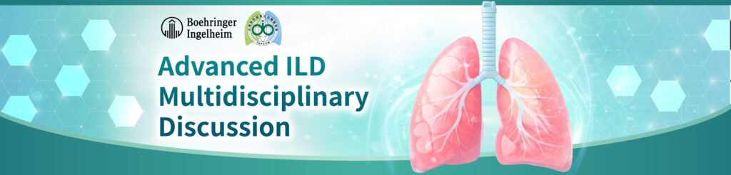 Advanced ILD Multidisciplinary Discussion